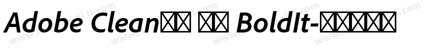 Adobe Clean新ゴ 正黑 BoldIt字体转换